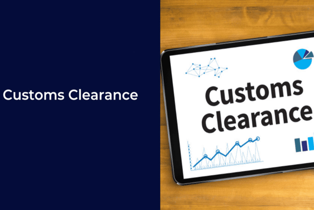Customs clearance
